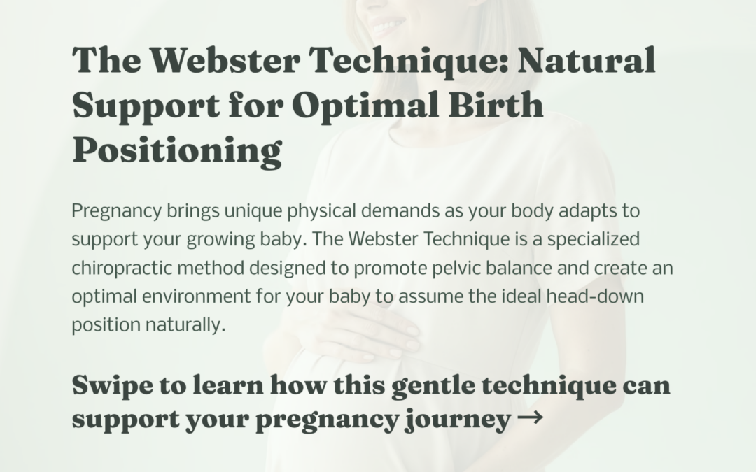 The Webster Technique: Optimizing Fetal Positioning